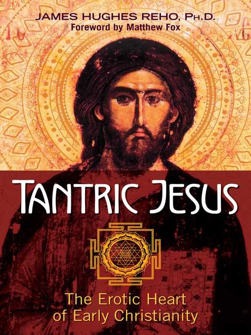 Title details for Tantric Jesus by James Hughes Reho - Available